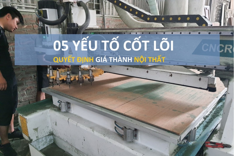 5 yếu tố quyết định giá thành nội thất